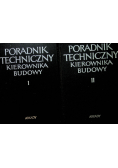 Poradnik techniczny kierownika budowy tom 1 i 2