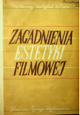 Zagadnienia estetyki filmowej
