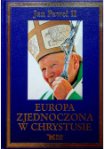 Europa zjednoczona w Chrystusie