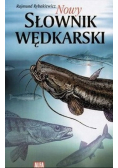 Nowy słownik wędkarski