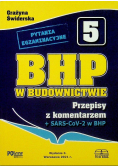 BHP w budownictwie Przepisy z komentarzem