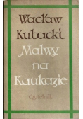 Malwy na Kaukazie