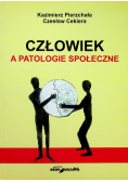 Człowiek a patologie społeczne