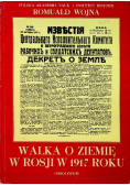 Walka o ziemię w Rosji w 1917 roku