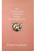 Mit hermetyzmu i aktualna debata