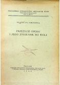 Przeżycie oporu i jego stosunek do woli 1948 r