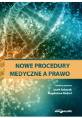 Nowe procedury medyczne a prawo