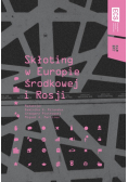 Skłoting w Europie Środkowej i Rosji