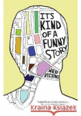 It s Kind of a Funny Story