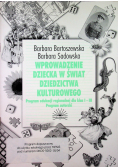 Wprowadzenie dziecka w świat dziedzictwa kulturowego
