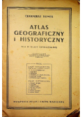 Atlas Geograficzny i Historyczny dla IV klasy Gimnazjalnej 1936 r.