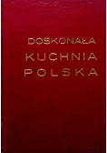 Doskonała kuchnia Polska ok 1929r