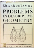 Problems in descriptive Geimetry