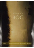 Wybrał ich Bóg
