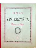 Przęsło ze zwierzyńca 1884 r