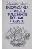 Rozważania o wieku tolerancji rozumu i gustu Szkice o XVIII stuleciu