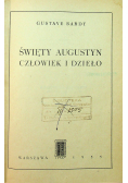 Święty Augustyn Człowiek i dzieło