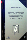 Prawo autorskie w społeczeństwie informacyjnym