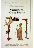 Smacznego ojcze święty