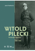 Witold Pilecki lovassági kapitány 1901-1948