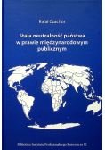 Stała neutralność państwa w prawie międzynarodowym publicznym Nowa