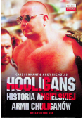 Hooligans Historia angielskiej armii chuliganów