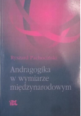 Andragogika w wymiarze międzynarodowym