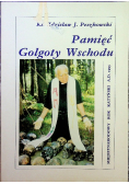 Pamięć Golgoty Wschodu