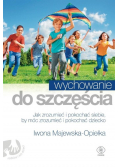 Wychowanie do szczęścia