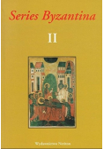Series Byzantina Tom II