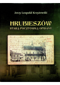 Hrubieszów starą pocztówką opisany