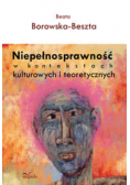 Niepełnosprawność w kontekstach kulturowych i teoretycznych