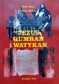 Jezus Qumran i Watykan