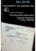 Dokumenty do dziejów PRL Zeszyt 7 Pierwsza próba indoktrynacji