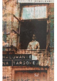 Malowanie na targowej