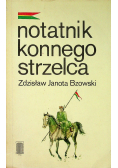 Notatnik konnego strzelca 1932 - 45