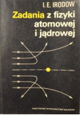 Zadania z fizyki atomowej i jądrowej