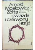 Żółta gwiazda i czerwony krzyż