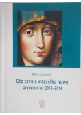 Oto czynię wszystko nowe Orędzia z lat 2013 2014