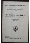 Św Teresa od Jezusa Mistrzyni życia wewnętrznego 1944 r.