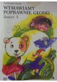 Wymawiamy poprawnie głoski zeszyt 3