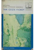 Tam gdzie fiordy
