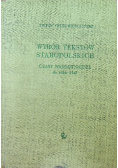 Wybór tekstów staropolskich do roku 1543