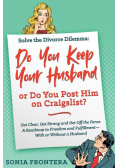 Solve the Divorce Dilemma