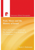 Paul, Moses and the History of Israel