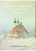 Śladami historii Kluszkowiec i Podhala