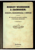 Między wschodem a zachodem