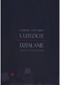 Ludzkie działanie Traktat o ekonomii