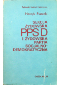Sekcja Żydowska PPSD i Żydowska Partia Socjalno-Demokratyczna 1892 - 1919 / 20