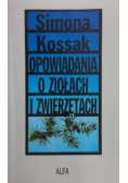 Opowiadania o ziołach i zwierzętach